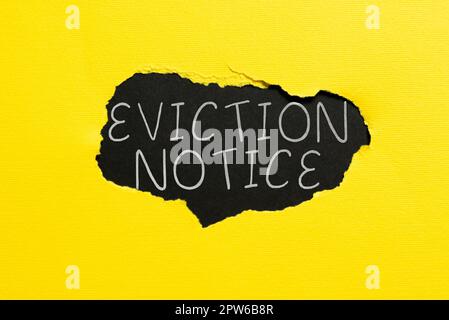 Légende conceptuelle Avis d'expulsion, mot écrit sur un avis préalable que quelqu'un doit quitter une propriété Banque D'Images