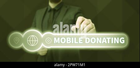 Affichage conceptuel Mobile don, Internet concept pour donner quelque chose à une organisation caritative ou toute cause en utilisant des appareils personnels Banque D'Images