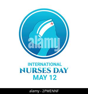 Journée internationale des infirmières. 12 mai. Concept de vacances. Modèle pour arrière-plan, bannière, carte, affiche avec inscription de texte. Illustration de Vecteur
