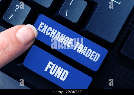 Affichage conceptuel Exchange Traded Fund, Word écrit sur un titre négociable qui suit un indice boursier Banque D'Images