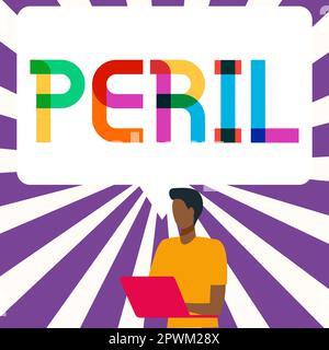 Légende de texte présentant Peril, le mot écrit indique quelque chose d'extrêmement difficile, dangereux, ou dangereux Banque D'Images