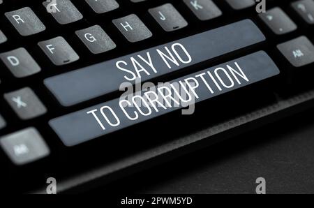 Affiche dire non à la corruption, photo conceptuelle Présentation de l'échange d'argent décentralisé Banque D'Images