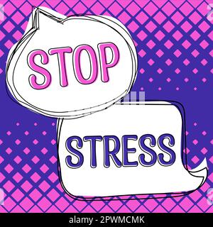 Affichage conceptuel Stop stress, Business idée chercher aide prendre des médicaments passer du temps avec les loveones obtenir plus de sommeil Banque D'Images