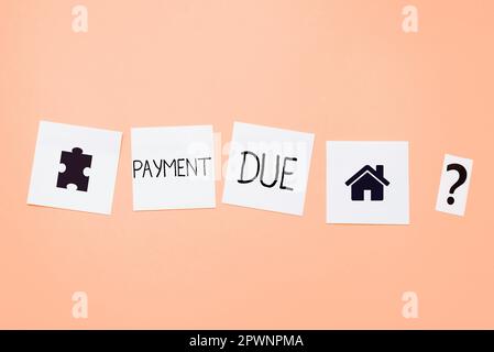 Écriture affichant le texte paiement dû, mot pour la date à laquelle le paiement doit être reçu par la société Banque D'Images