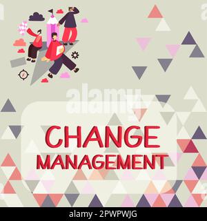 Affiche gestion du changement, concept Internet Remplacement du leadership dans une organisation nouvelles politiques Banque D'Images