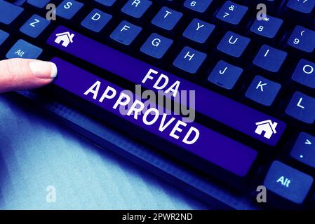 Légende du texte présentant approuvé par la FDA, approche commerciale la FDA a convenu que le produit ou la formule est sûr et ou efficace Banque D'Images
