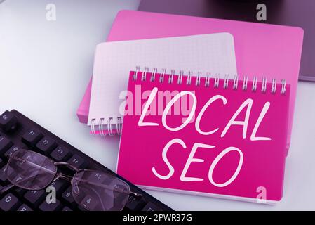 Légende de texte présentant local Seo, vue d'ensemble de l'entreprise c'est un moyen efficace de commercialiser votre entreprise en ligne Banque D'Images