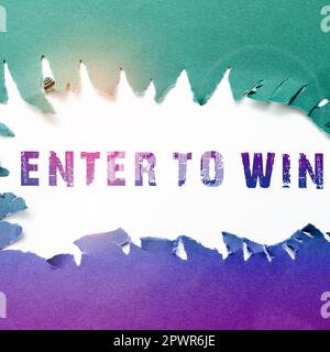 Texte d'écriture Entrez pour gagner, mot écrit sur l'échange de quelque chose de valeur pour le prix ou la chance de gagner Banque D'Images