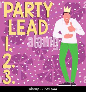 Signe écrit à la main Chef de partie, idée d'affaires agit comme le représentant officiel de leur parti politique Banque D'Images