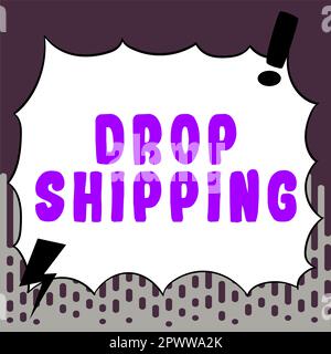 Légende conceptuelle Drop Shipping, Word for pour envoyer des marchandises d'un fabricant directement à un client plutôt qu'au détaillant Banque D'Images