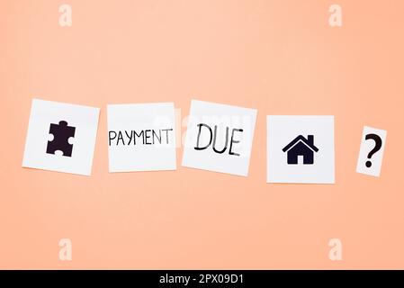 Écriture affichant le texte paiement dû, mot pour la date à laquelle le paiement doit être reçu par la société Banque D'Images