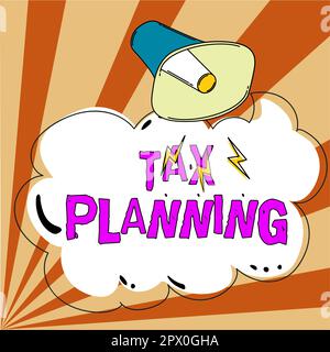 Rédaction affichant le texte planification fiscale, analyse du concept Internet de la situation financière ou du plan d'un point de vue fiscal Banque D'Images