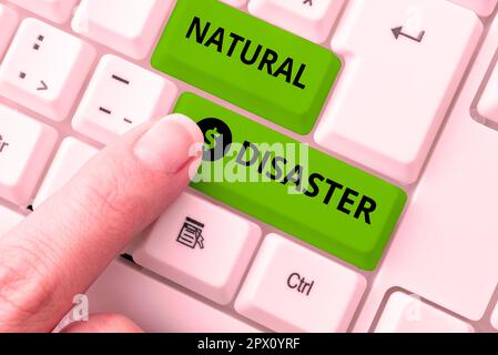 Légende du texte présentant la catastrophe naturelle, concept signifiant se produire dans le cours de la nature et de causes naturelles Banque D'Images