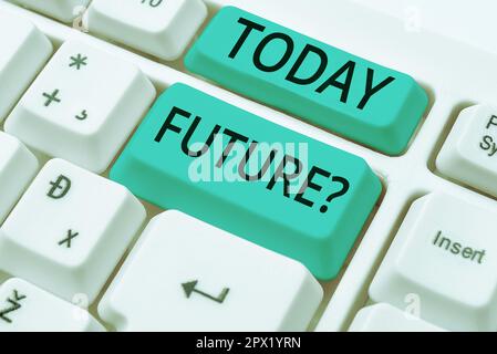 Légende conceptuelle future, Word écrit sur la période de temps suivant le moment présent événements qui se produira Banque D'Images