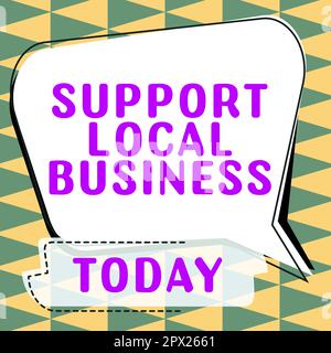 Support de texte d'écriture local Business, concept signifiant augmenter l'investissement dans votre pays ou ville Banque D'Images