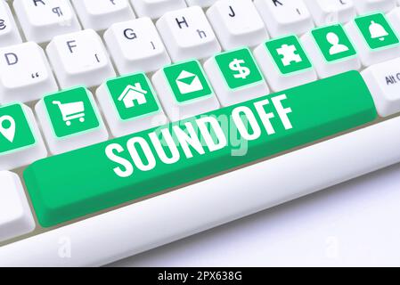 Panneau affichant Sound Off, Business IDEA de ne pas entendre aucune sorte de sensation produite par la stimulation Banque D'Images