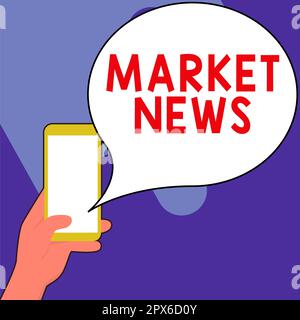 Affiche textuelle montrant les nouvelles du marché, concept signification Avis commercial Rapport sur le commerce mise à jour du marché Aperçu de l'entreprise Banque D'Images