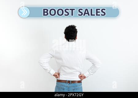 Affichage conceptuel stimuler les ventes, Word écrit en mouvement les bénéfices des ventes d'un endroit ou d'un poste inférieur à un poste plus élevé Banque D'Images