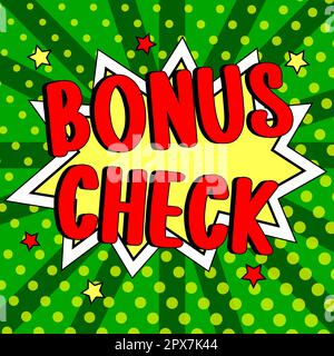 Signe d'écriture à la main chèque bonus, concept d'affaires quelque chose en plus de ce qui est attendu ou strictement dû Banque D'Images