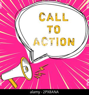 Affichage conceptuel appel à l'action, photo conceptuelle encourager le mouvement de décision pour faire progresser la stratégie réussie Banque D'Images