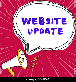 Légende conceptuelle mise à jour du site Web, concept signifiant maintenir la page Web et le contenu à jour et à la mode Banque D'Images