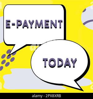 Écriture affichant le texte E paiement, Internet concept simplement défini comme paiement en ligne des biens ou services Banque D'Images