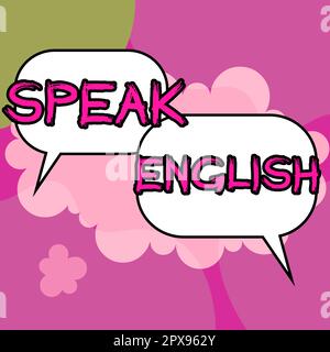 Enseigne à écriture manuscrite parler anglais, vitrine d'affaires étudier une autre langue étrangère cours de formation verbale en ligne Banque D'Images