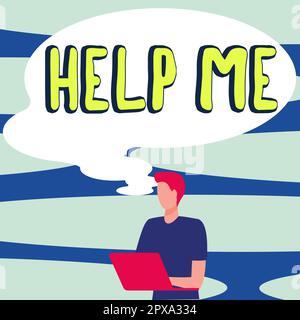 Écrire afficher le texte Aidez-moi, Aperçu de l'entreprise demander à quelqu'un de vous aider à crier pour le travail d'équipe volontaire informatique Banque D'Images