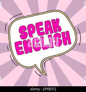 Signe écrit à la main parler anglais, aperçu des affaires étudier une autre langue étrangère cours de langue en ligne verbale Banque D'Images