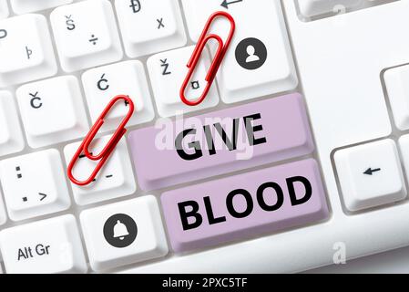 Légende de texte présentation donner du sang, concept signifiant que la personne a volontairement du sang tiré et utilisé pour les transfusions Banque D'Images