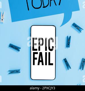 Texte montrant l'inspiration Epic Fail, mot pour une erreur spectaculairement embarrassante situation humiliante Banque D'Images