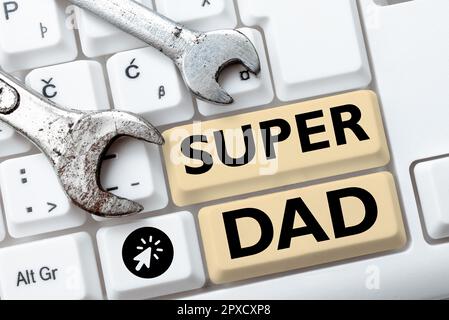 Signe d'écriture à la main Super papa, concept signifiant enfants idol et super héros une inspiration à regarder sur Banque D'Images