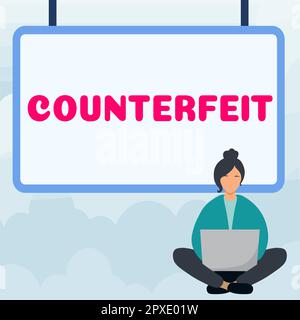 Affiche affichant contrefaçon, concept d'affaires fait en imitation de quelque chose d'autre avec l'intention de tromper Banque D'Images