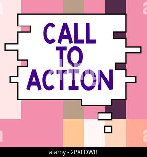 Affichage conceptuel appel à l'action, photo conceptuelle encourager le mouvement de décision pour faire progresser la stratégie réussie Banque D'Images