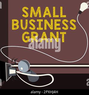 Légende de texte présentant Small Business Grant, Business concept une entreprise individuelle connue pour sa taille limitée Banque D'Images