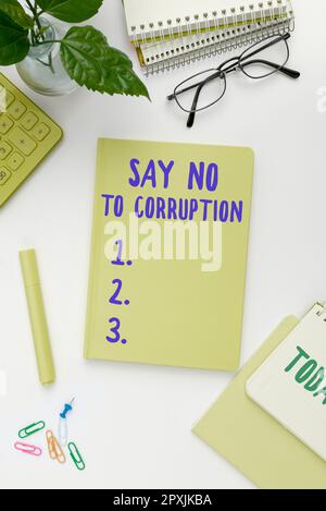 Affiche dire non à la corruption, photo conceptuelle Présentation de l'échange d'argent décentralisé Banque D'Images