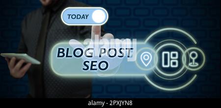 Inspiration montrant le signe Blog Post Seo, Word pour l'optimisation du moteur de recherche appliquée au réseau social de blogging Banque D'Images