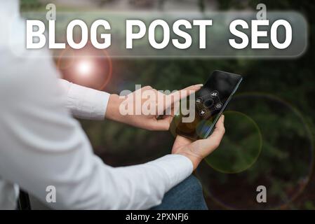 Inspiration montrant le signe Blog Post Seo, Word pour l'optimisation du moteur de recherche appliquée au réseau social de blogging Banque D'Images