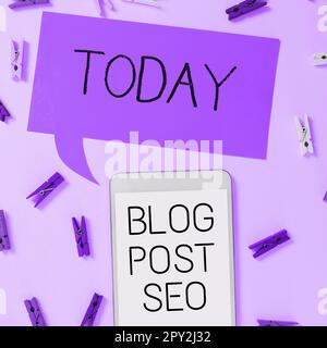 Signe d'écriture de main Blog Post Seo, Business vitrine optimisation du moteur de recherche appliquée au réseau social de blogging Banque D'Images