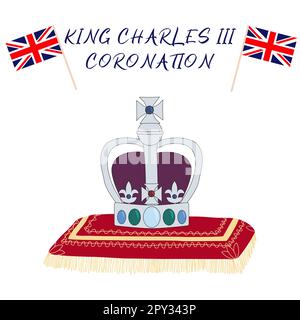 Affiche pour le couronnement du roi Charles III avec drapeaux britanniques et couronne sur l'oreiller, carte de voeux pour célébrer un couronnement du prince Charles de Galles devient roi d'Angleterre, illustration vectorielle Illustration de Vecteur