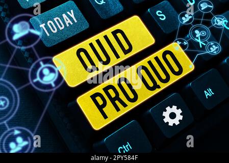 Inspiration montrant le signe Quid Pro quo. Idée d'affaires Une faveur ou un avantage accordé ou attendu en échange de quelque chose Banque D'Images