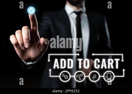 Légende de présentation Ajouter au panier. Concept signification achat en ligne e-commerce technologies modernes pour acheter Banque D'Images