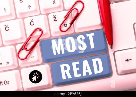 Légende de texte présentant le plus lu. Idée d'affaires un morceau de littérature ou d'écriture considéré important ou classique Banque D'Images