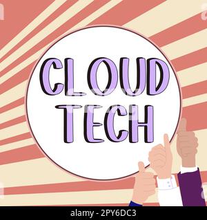 Écriture affichage de texte Cloud Tech. Concept signifiant le stockage et l'accès aux données et programmes sur Internet Banque D'Images