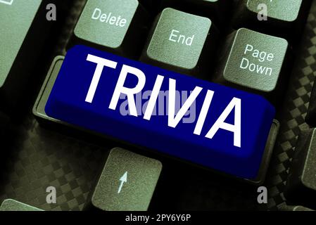 Légende du texte présentant Trivia. L'approche commerciale détaille les considérations des éléments d'information peu d'importance ou de valeur Banque D'Images
