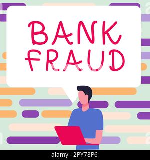 Affiche indiquant la fraude bancaire. Idée d'affaires perversion intentionnelle de la vérité pour induire un autre à part avec quelque chose Banque D'Images