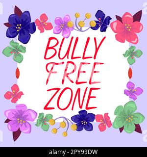 Affiche textuelle indiquant Bully Free zone. Mot pour être respectueux à d'autres brimades n'est pas autorisé ici Banque D'Images
