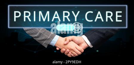 Affiche indiquant soins primaires. Mot écrit sur les soins de santé fournis par un médecin, un pédiatre ou une infirmière Banque D'Images
