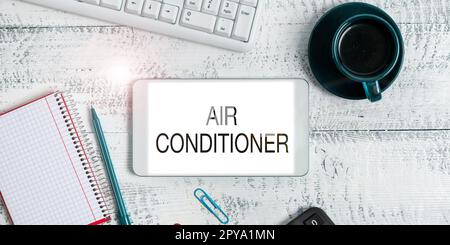 Étiquette manuscrite Air Conditioner. Concept signification appareil de lavage de l'air et de contrôle de son humidité et de sa température Banque D'Images