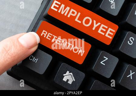 Légende présentant la rétention des employés. Méthode de recrutement interne d'idée d'entreprise employée par les organisations Banque D'Images